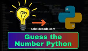 Guess the Number Python