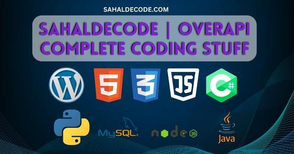 SahalDecode | OverApi Complete Coding Stuff​