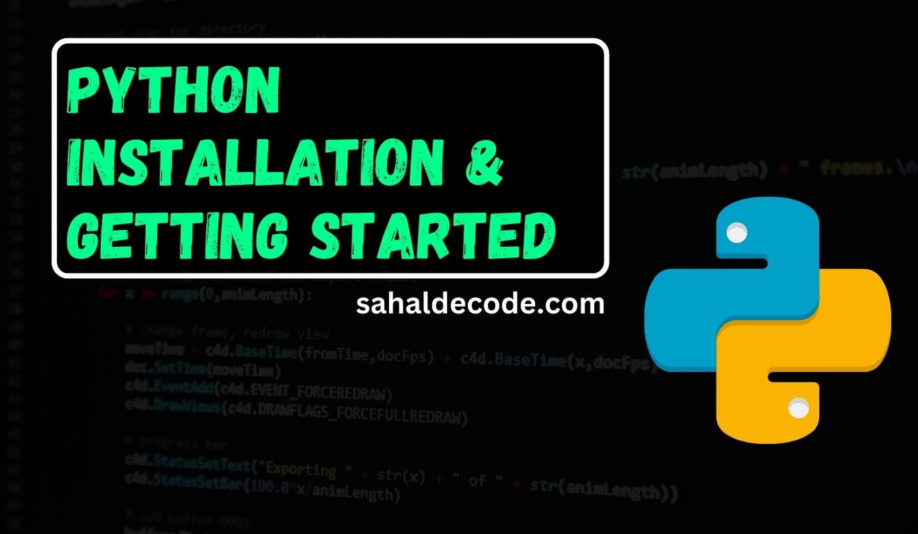 Python Installation & Getting Started