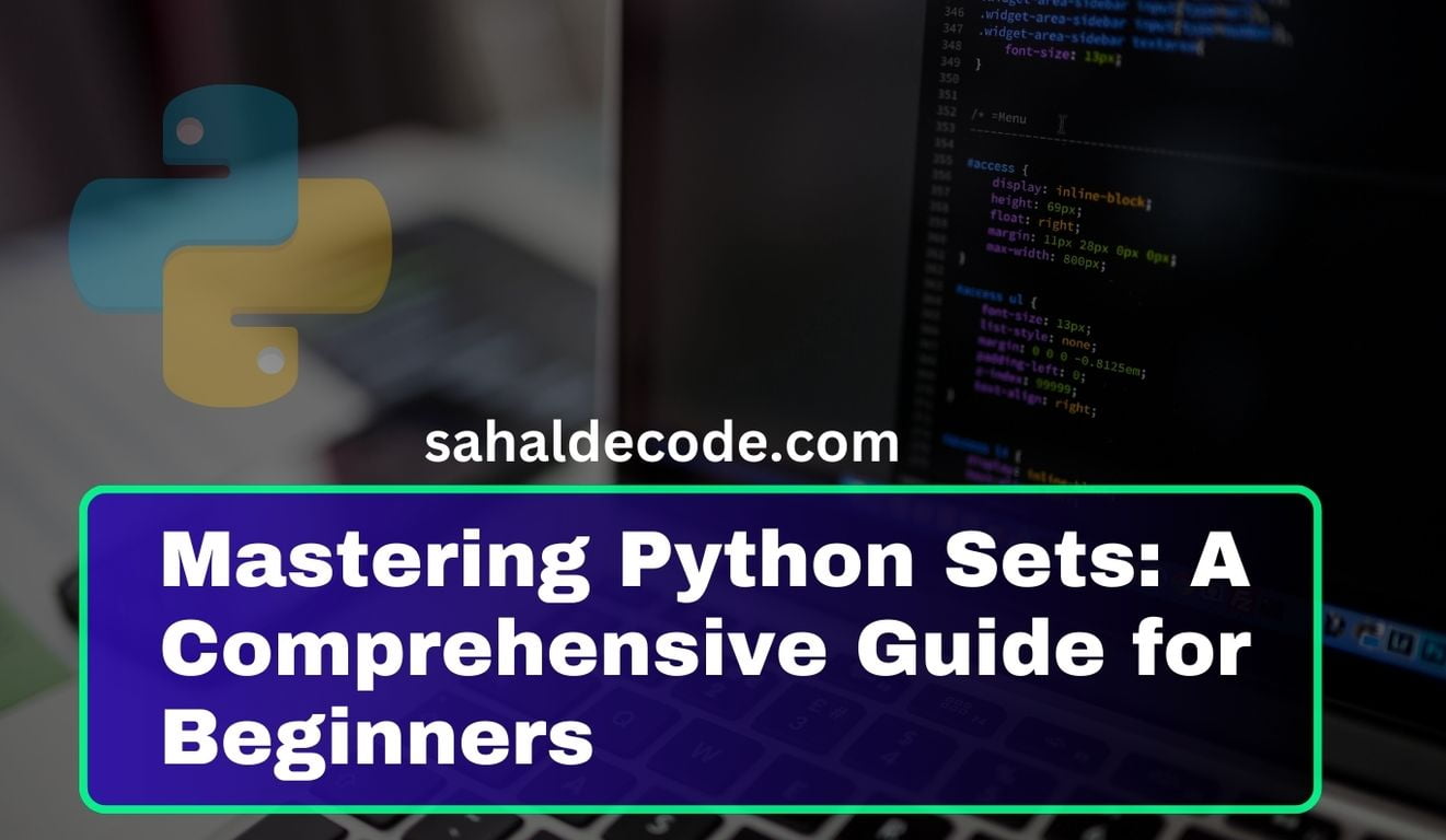 Mastering Python Sets