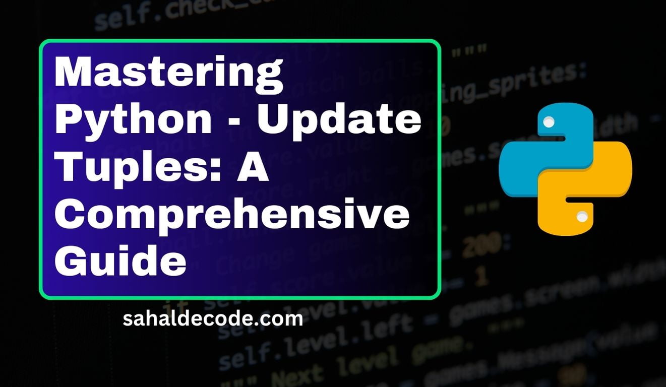 Mastering Python - Update Tuples