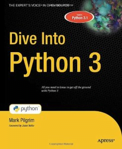 Dive into Python 3 by Mark Pilgrim | Overapi SahaLdecode