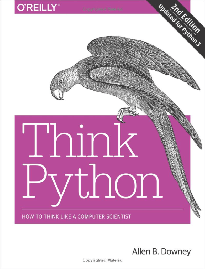 Think Python: How to Think Like a Computer Scientist" by Allen B. Downey 
Overapi Python Collection