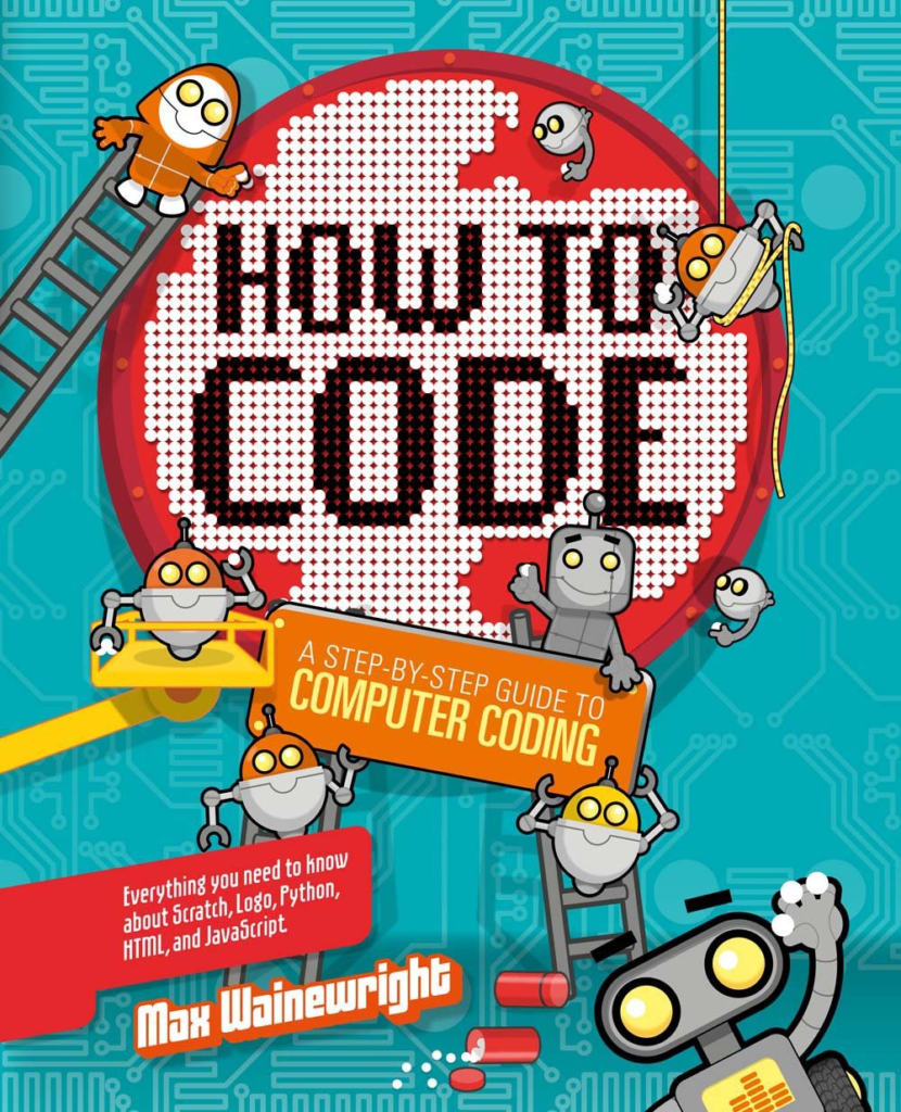 How to Code: A Step-by-Step Guide to Computer Coding